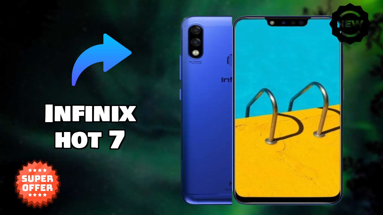 Infinix Hot 7 2026: कैमरा, बैटरी और RAM अद्भुत शो