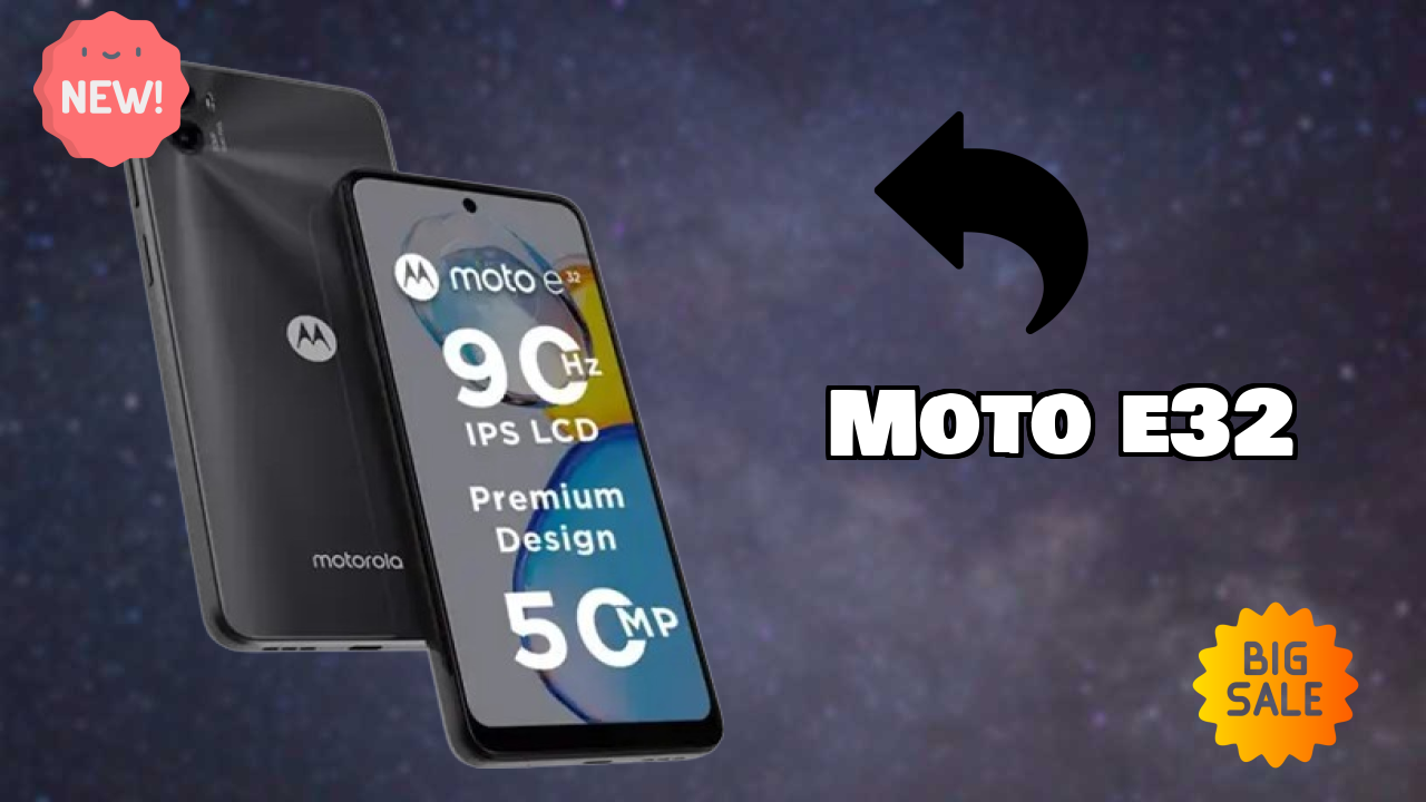 क्यों Moto E32 2026 में आपका अगला फोन हो सकता है