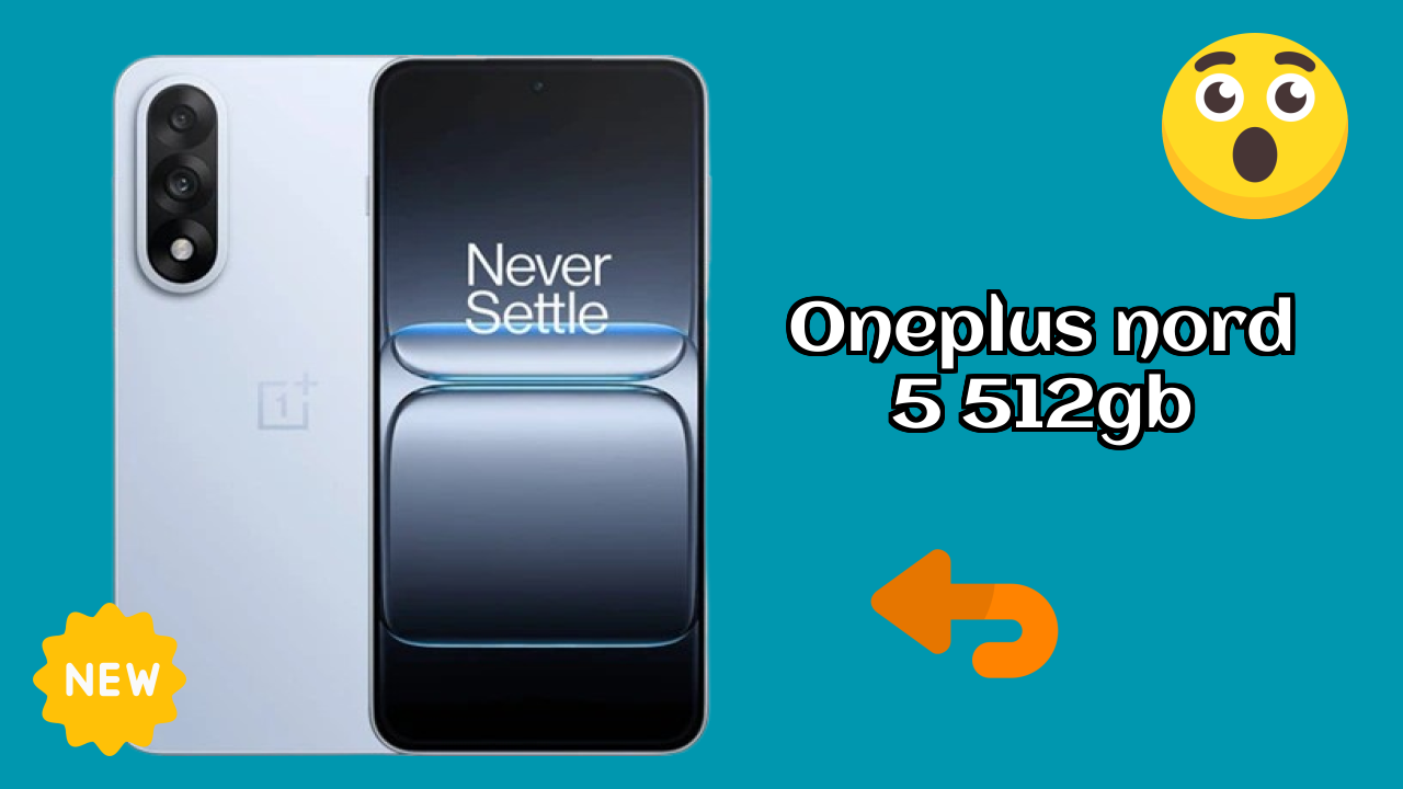 ₹37,999 पर OnePlus Nord 5 512GB - पूरा स्पेसिफिकेशन