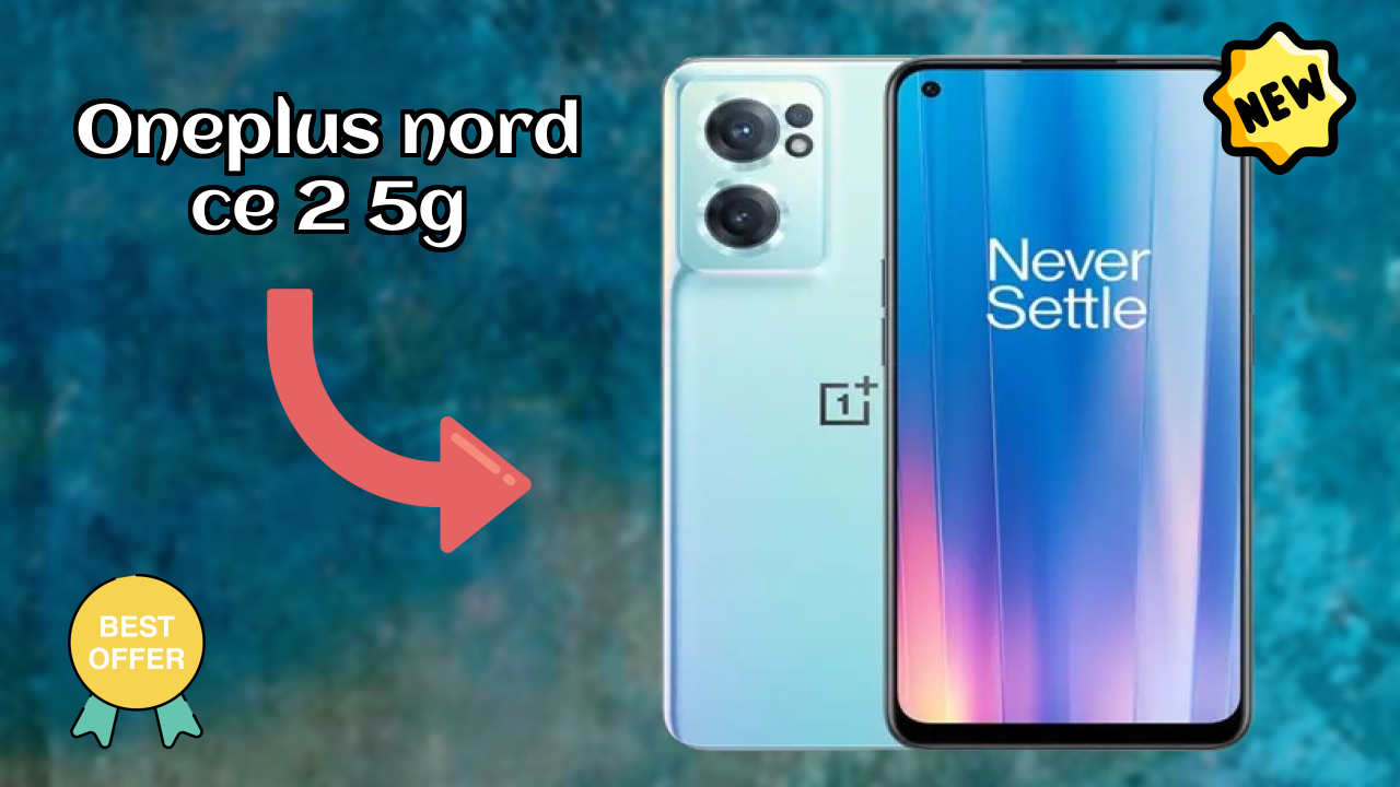 OnePlus Nord CE 2 5G डिस्प्ले क्वॉलिटी: Fluid AMOLED समझाया गया