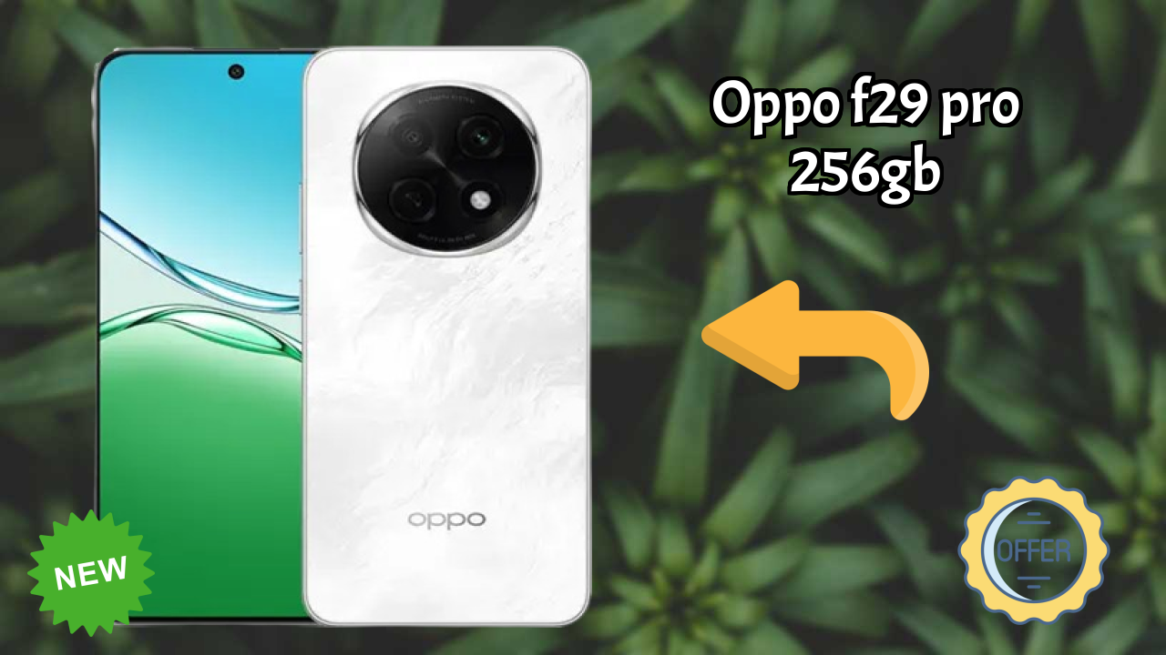 ₹25,999 पर OPPO F29 Pro 256GB - पूरा रिव्यु और रेटिंग