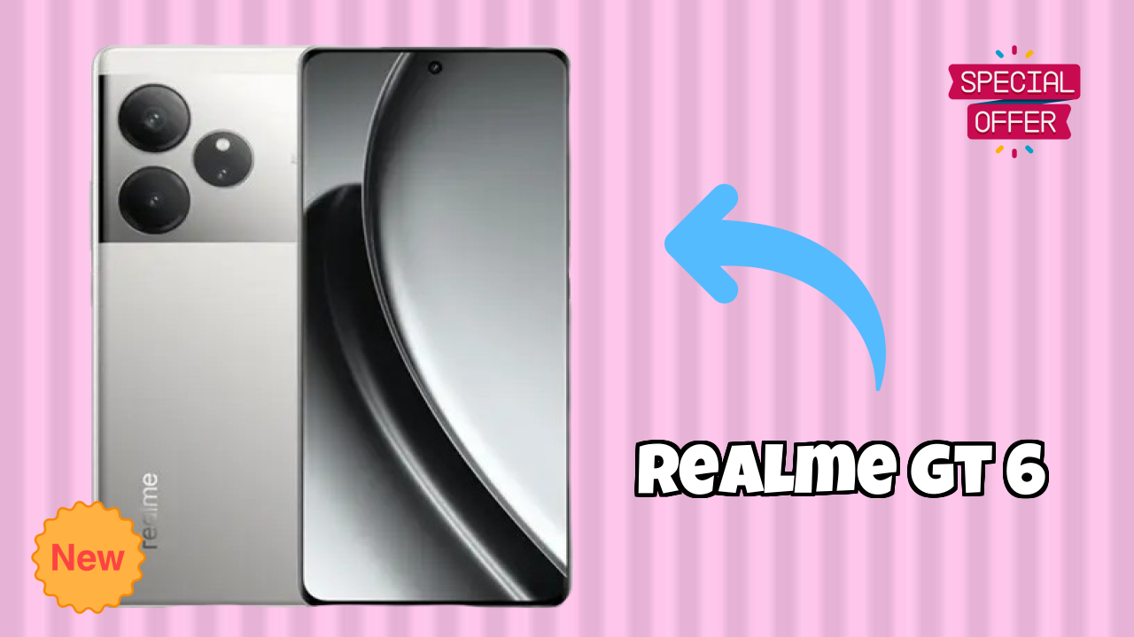 Realme GT 6 डिस्प्ले  डिस्कसन: LTPO AMOLED समझाया गया