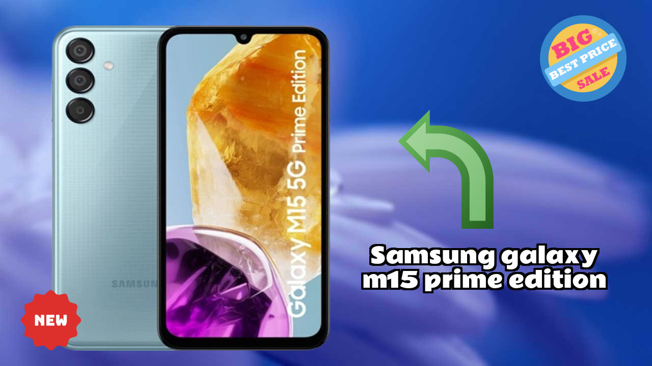Samsung Galaxy M15 Prime Edition कैमरा टेस्ट: 50 MP + 5 MP + 2 MP Rear Camera सैंपल शॉट्स