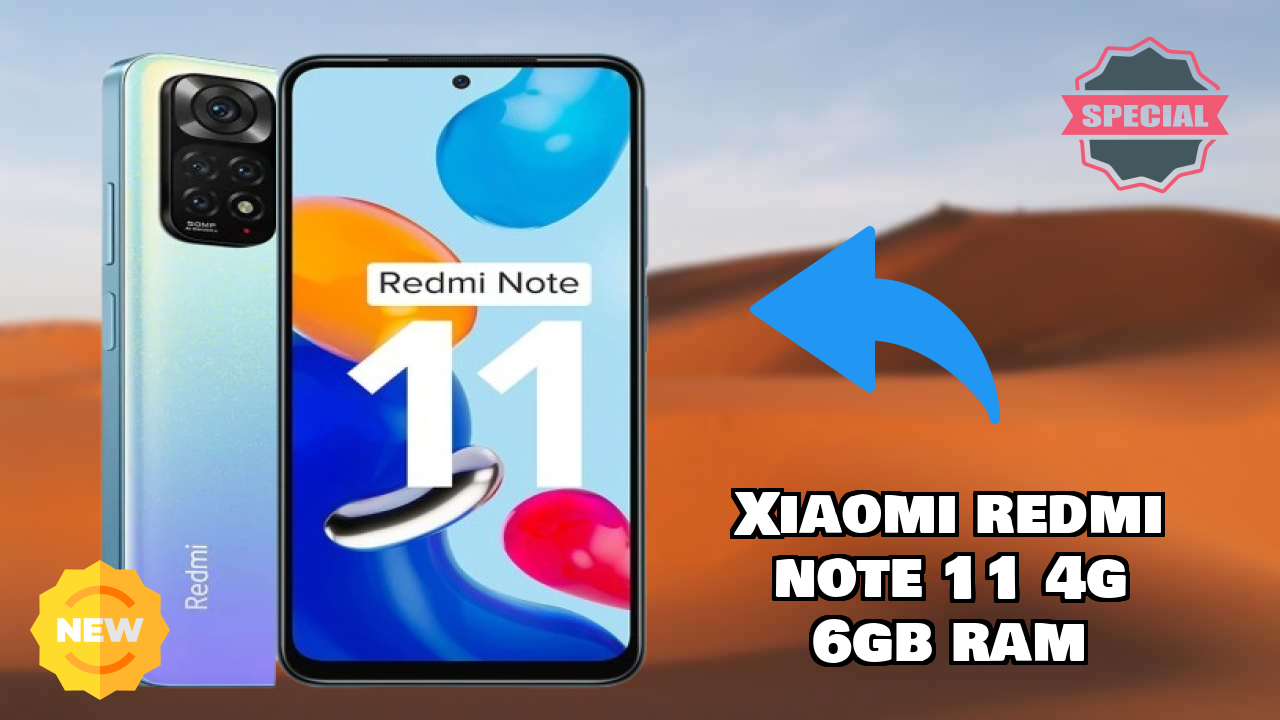 Xiaomi Redmi Note 11 4G 6GB RAM नया 2026: अद्भुत ब्रांड के साथ फीचर्स और रिव्युएं